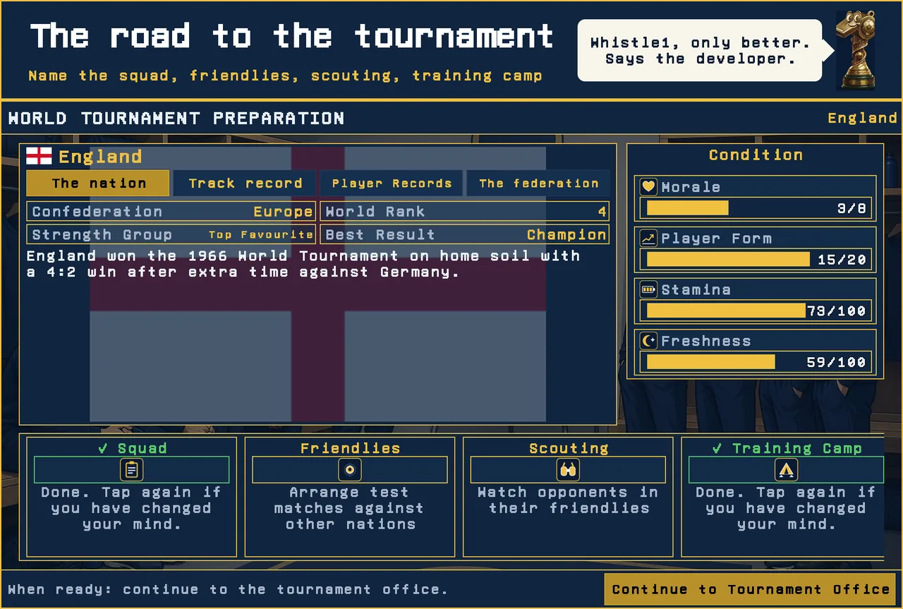 Tournament preparation with nation, condition, squad, friendlies, scouting and training camp